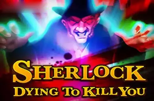 Play Sherlock Dying to Kill You
