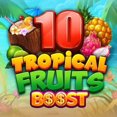 Play 10 Tropical Fruits Boost