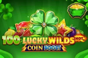 100 Lucky Wilds Hot Coin Boost