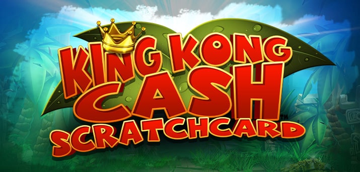 Play King Kong Cash Scratch Card