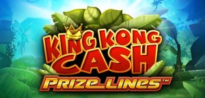 King Kong Cash Prize Lines