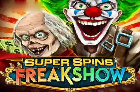 Play Super Spins Freakshow