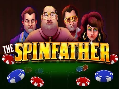 Play The Spinfather