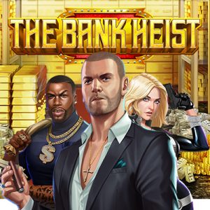 The Bank Heist