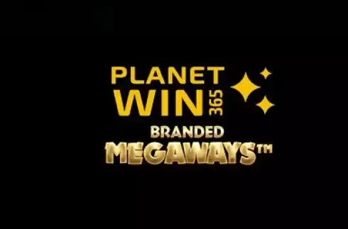 Play Planetwin365 Branded Megaways