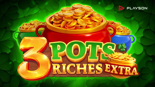 Play 3 Pots Riches Extra