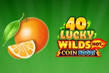 40 Lucky Wilds Hot Coin Boost