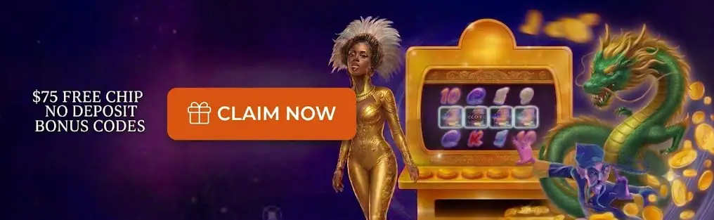 Main desktop banner $75 Free Chip No Deposit Bonus Codes 2026