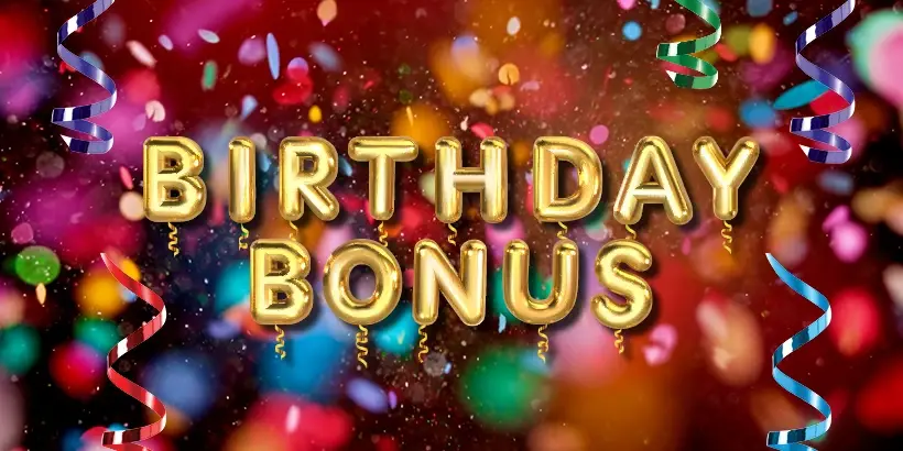 Birthday Bonus