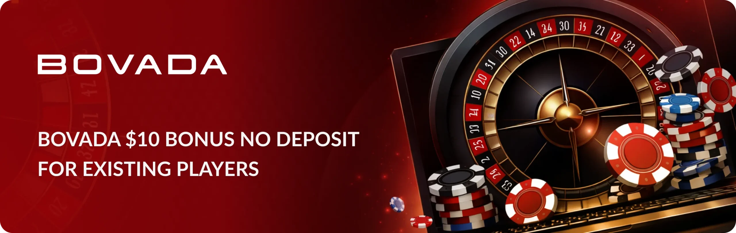 Main banner Bovada $10 Bonus No Deposit for Existing Players — Loyalty Rewards & Best No Deposit Alternatives