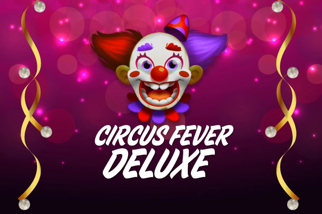 Play Circus Fever Deluxe