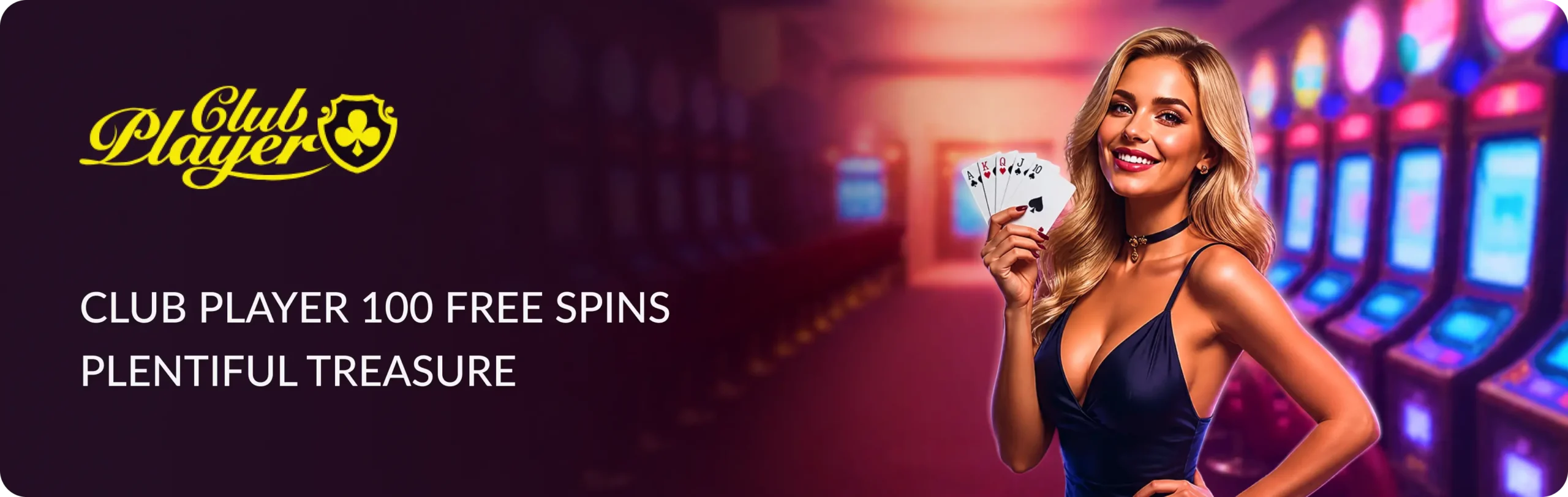 Main banner Club Player 100 Free Spins Plentiful Treasure