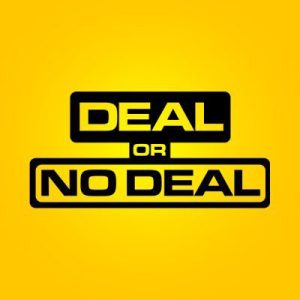 Deal or No Deal