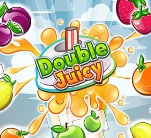 Double Juicy