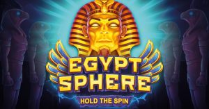Egypt Sphere: Hold The Spin