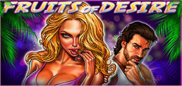 Play Fruits of Desire