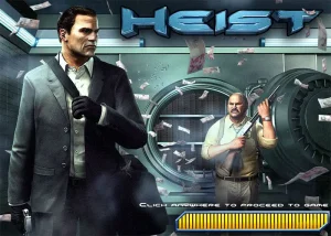 Heist
