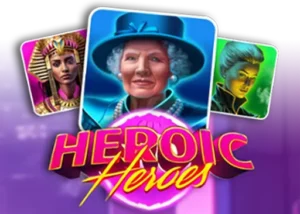 Heroic Heroes