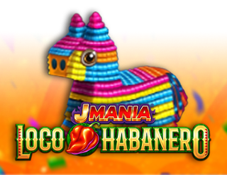 Play J Mania Loco Habanero