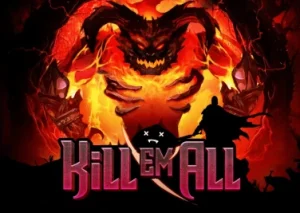 Kill Em All