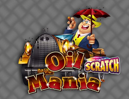 Play Oil Mania / Scratch