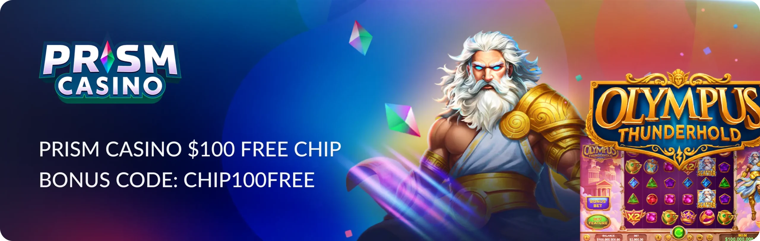 Main banner Prism Casino $100 Free Chip — Bonus Code, How to Claim u0026 Full Tu0026Cs 