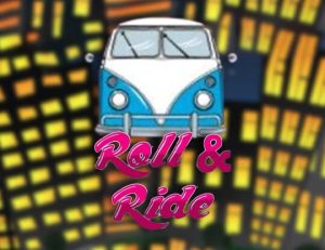 Roll and Ride