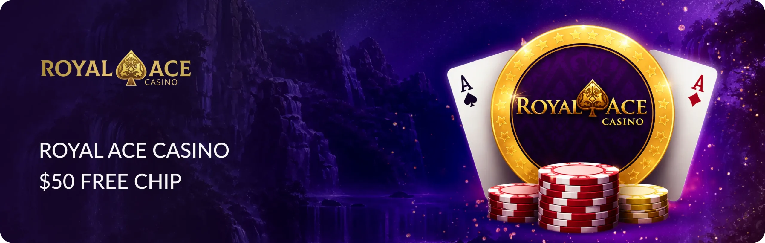Main banner Royal Ace Casino $50 Free Chip