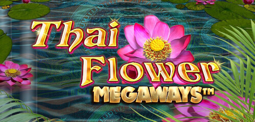 Play Thai Flower Megaways