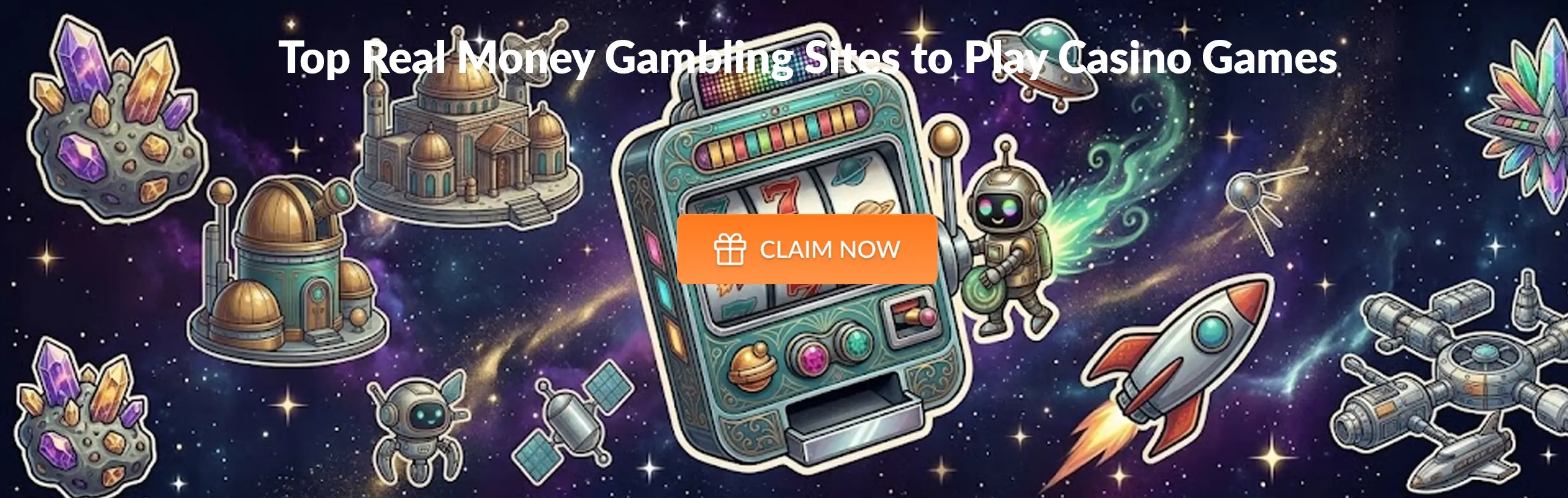Main desktop banner Top Real Money Gambling Sites to Play Casino Games
