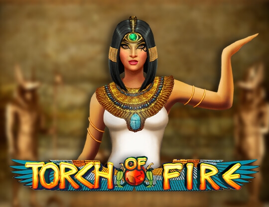 Play Torch of Fire