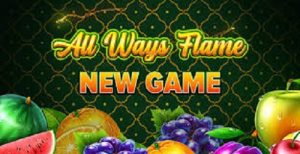 All Ways Flame