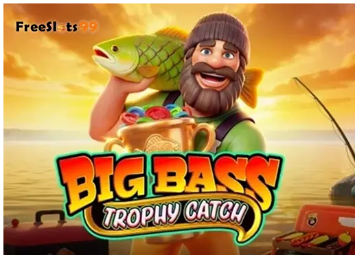Big Bass Trophy Fishing slot