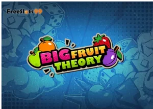 Big Fruit Theory