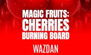 Magic Fruit$: Cherries Burning Board
