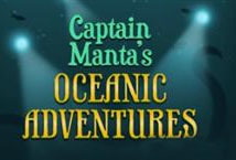 Play Captain Manta's Oceanic Adventures