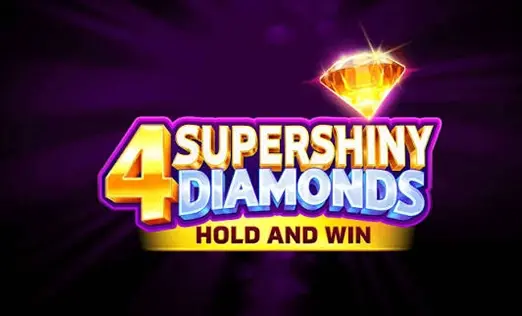 4 Supershiny Diamonds: Hold and Win