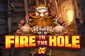 Fire in the Hole