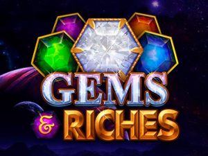 Gems & Riches