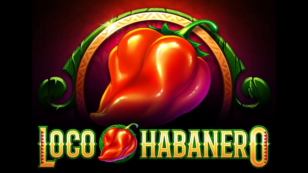 Play Loco Habanero