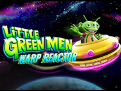 Play Little Green Men Warp Reactor