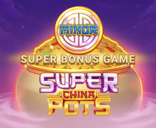 Play Super China Pots