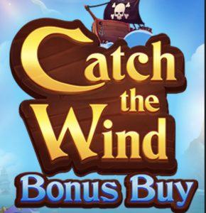 Catch the Wind Bonus Buy