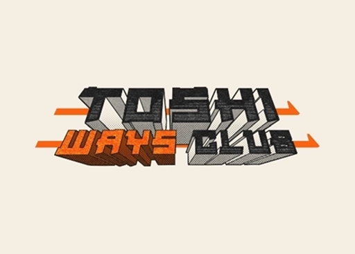 Toshi Ways Club