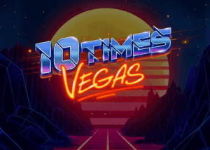 10 Times Vegas