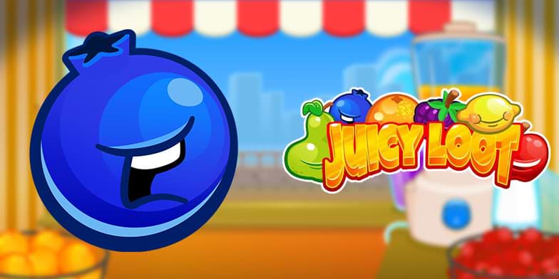 Play Juicy Loot