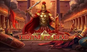 Legion Gold and the Throne of Dead