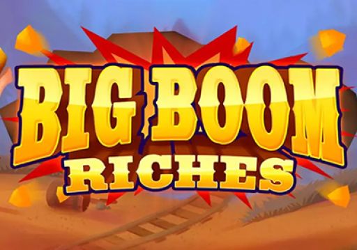 Play Big Boom Riches