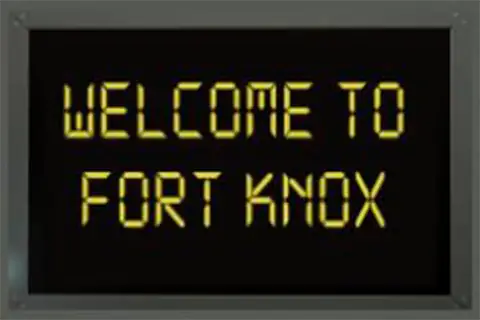 Play Welcome to Fort Knox