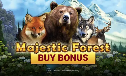 Majestic Forest Buy Bonus